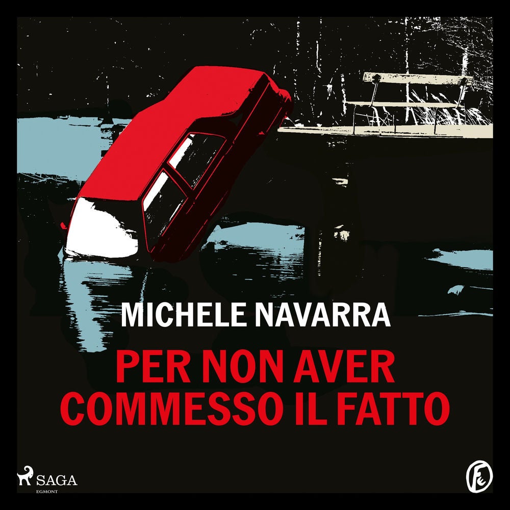 Per non aver commesso il fatto