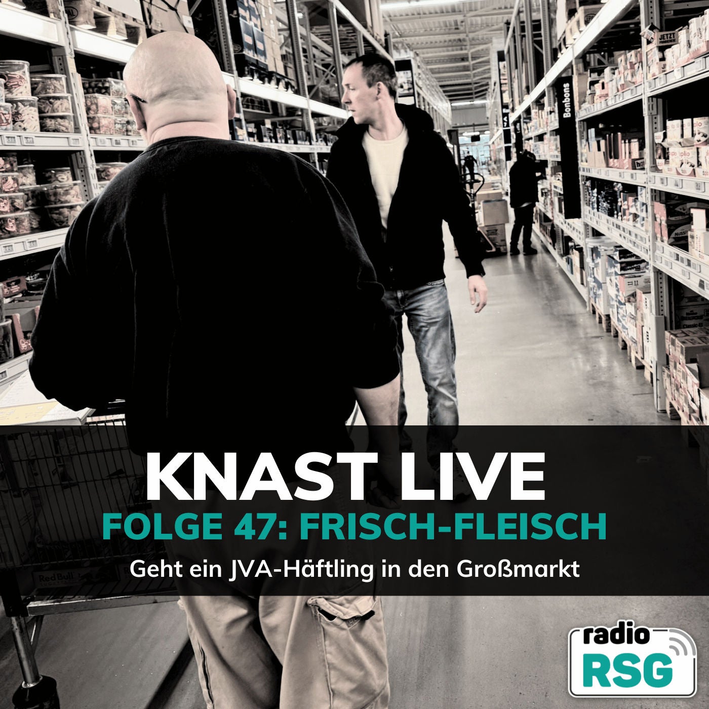 Frisch-Fleisch - Geht ein JVA-Häftling in den Großmarkt und kauft ein