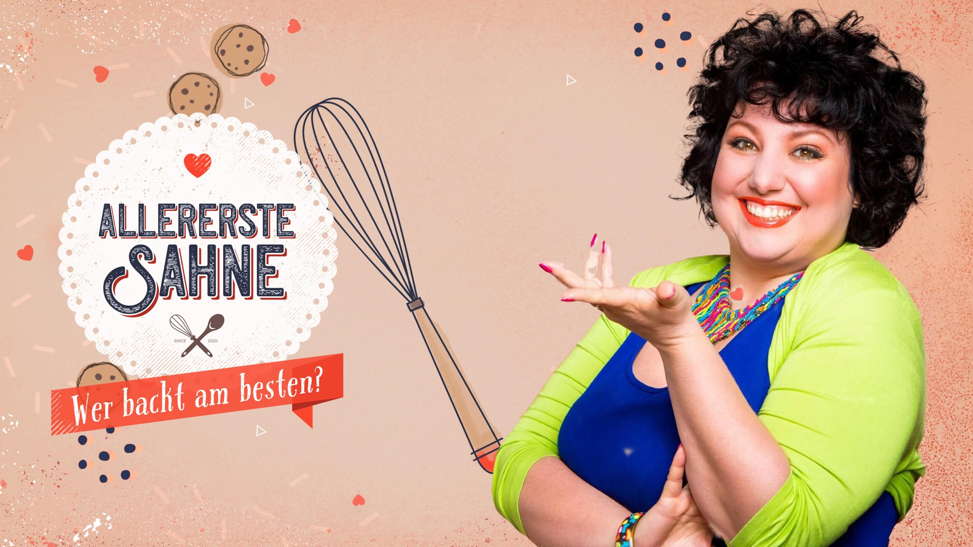 Allererste Sahne - Wer backt am besten?