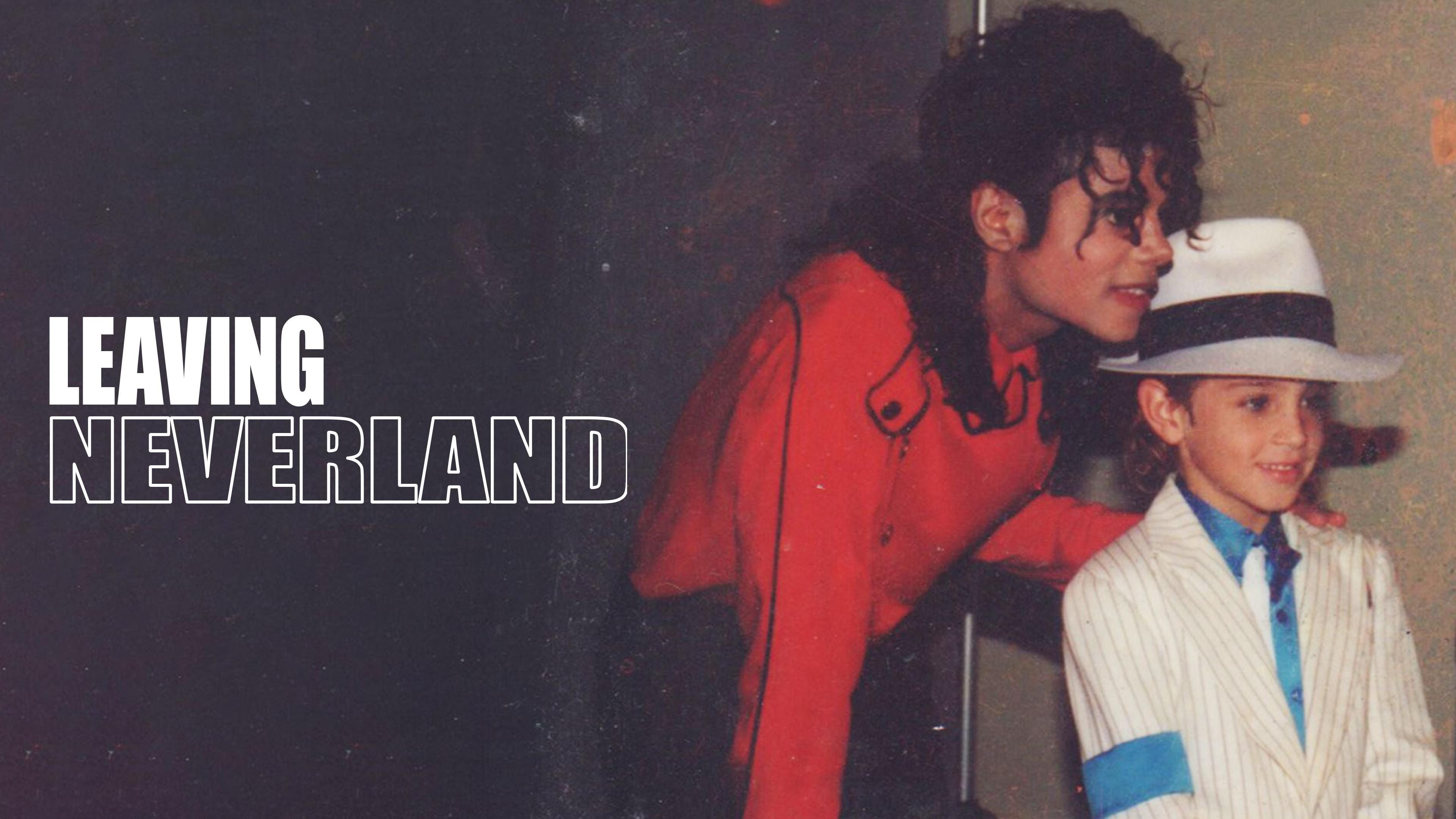 Leaving Neverland