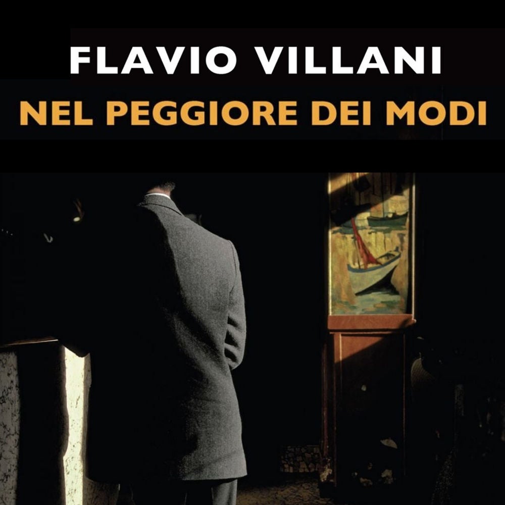 Nel peggiore dei modi