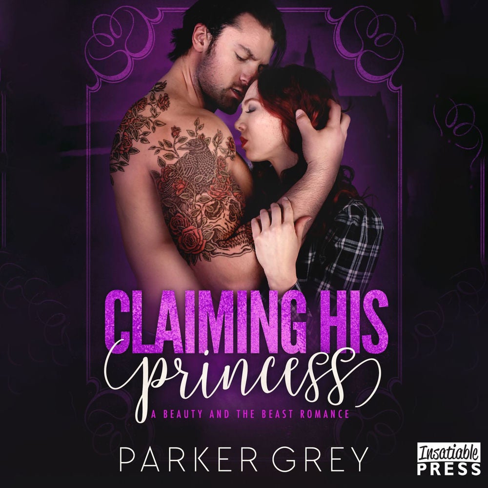 Claiming His Princess - Filthy Fairy Tales, Book 4
