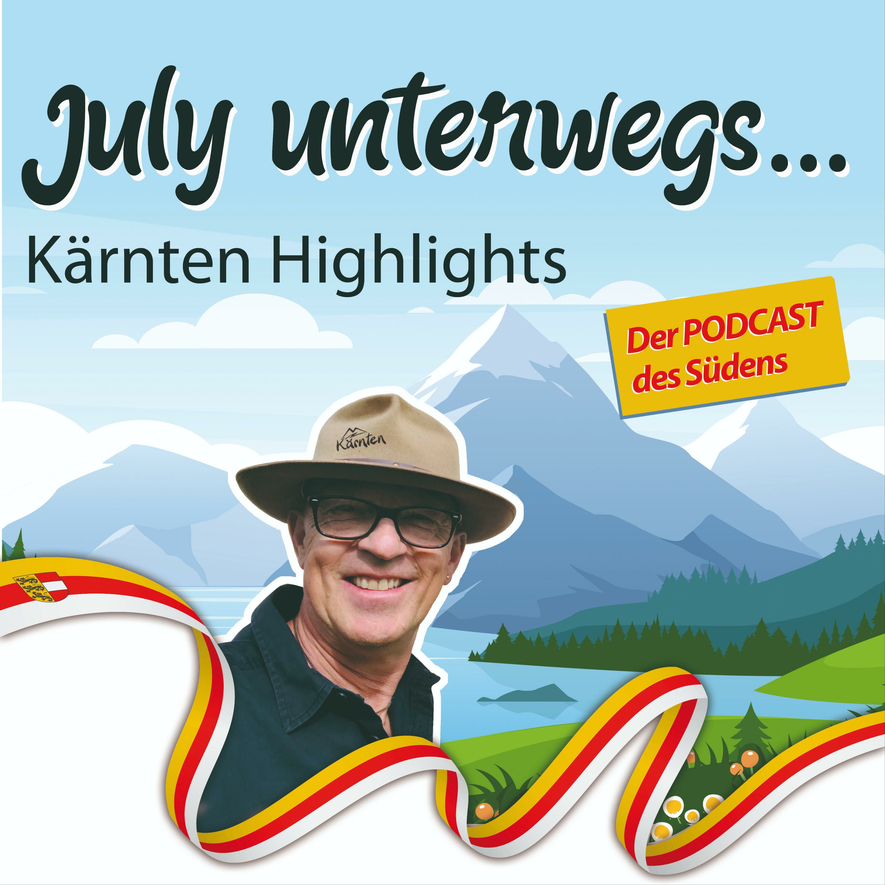 Trailer - July unterwegs | Kärnten Highlights (Der Podcast des Südens)