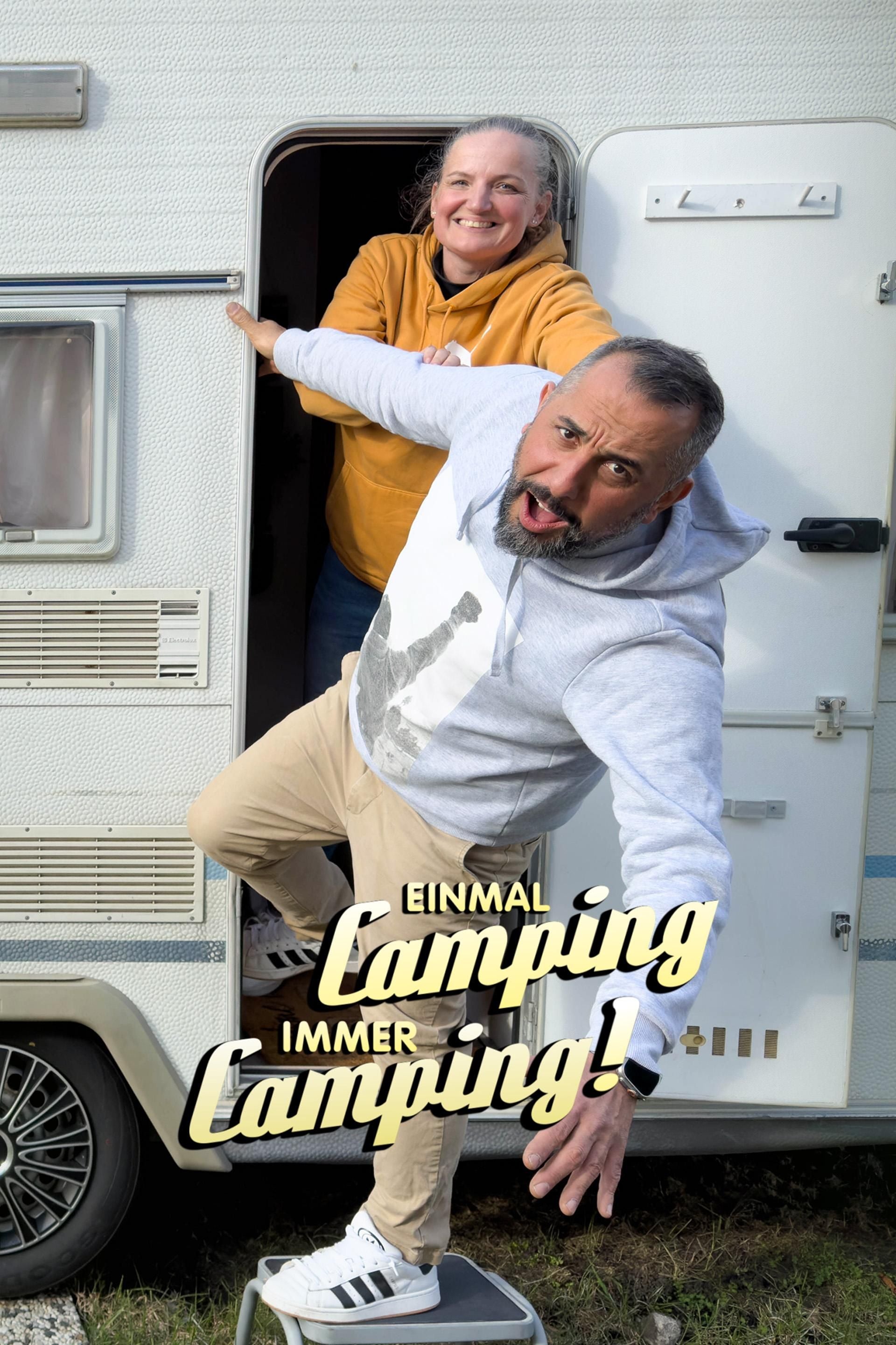 Einmal Camping, immer Camping