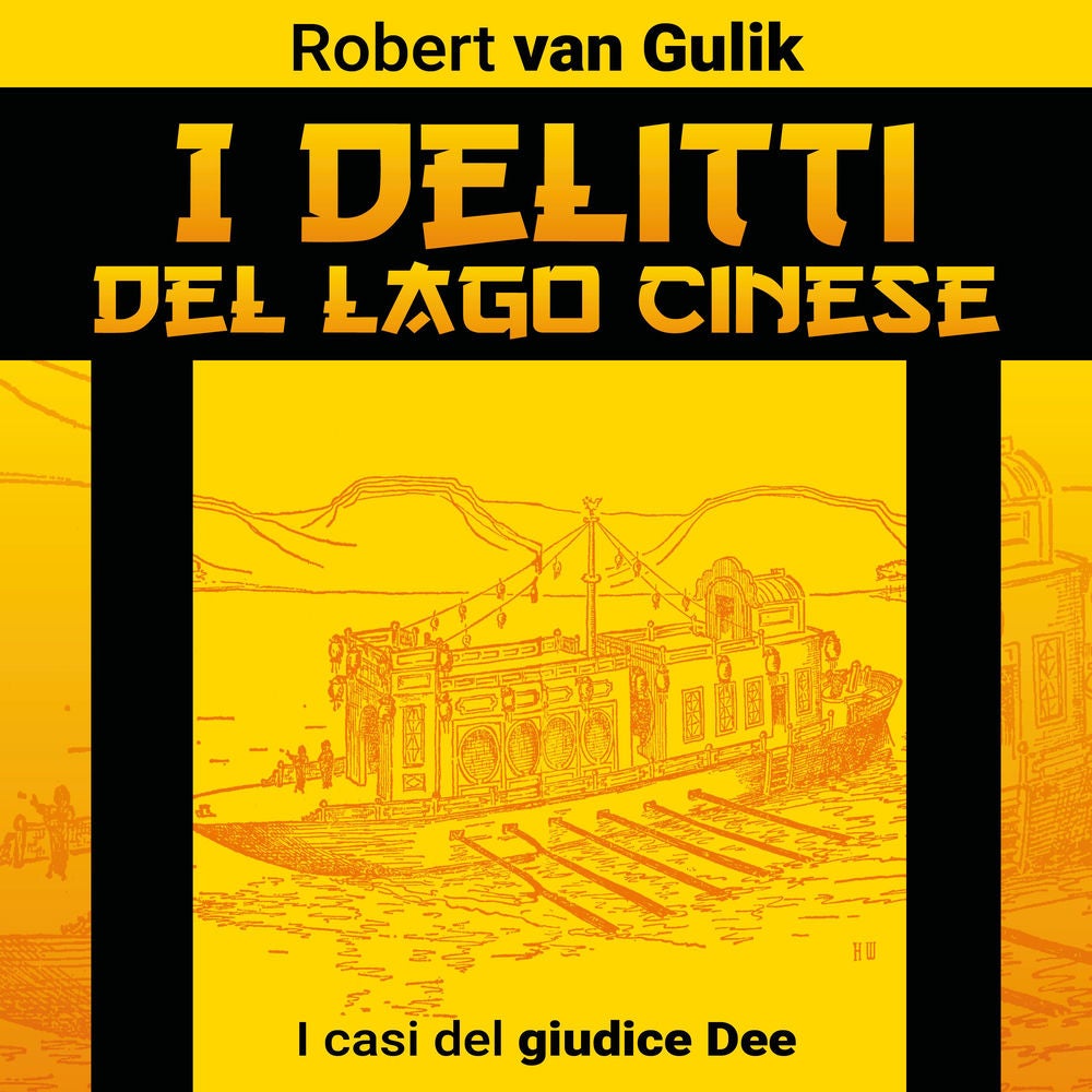 I delitti del lago cinese. I casi del giudice Dee