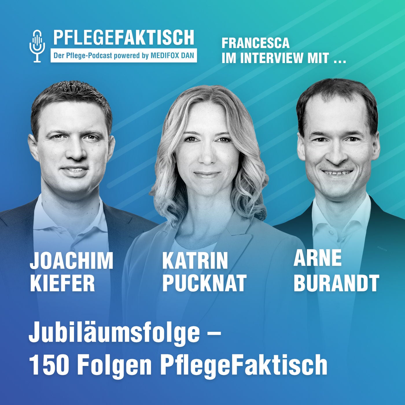 #150 Jubiläumsfolge - 150. Folgen PflegeFaktisch