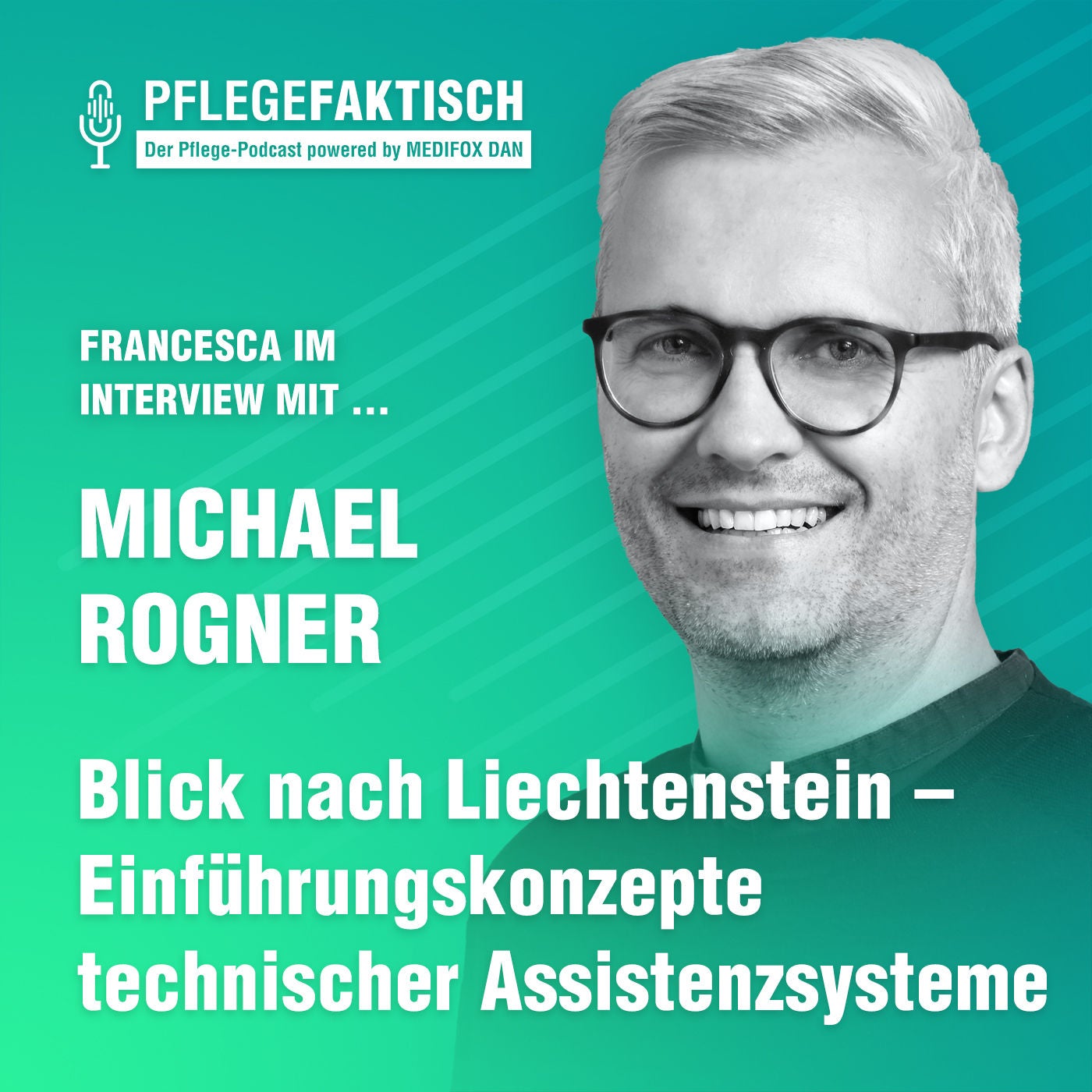 #151 Blick nach Liechtenstein - Einführungskonzepte technischer Assistenzsysteme