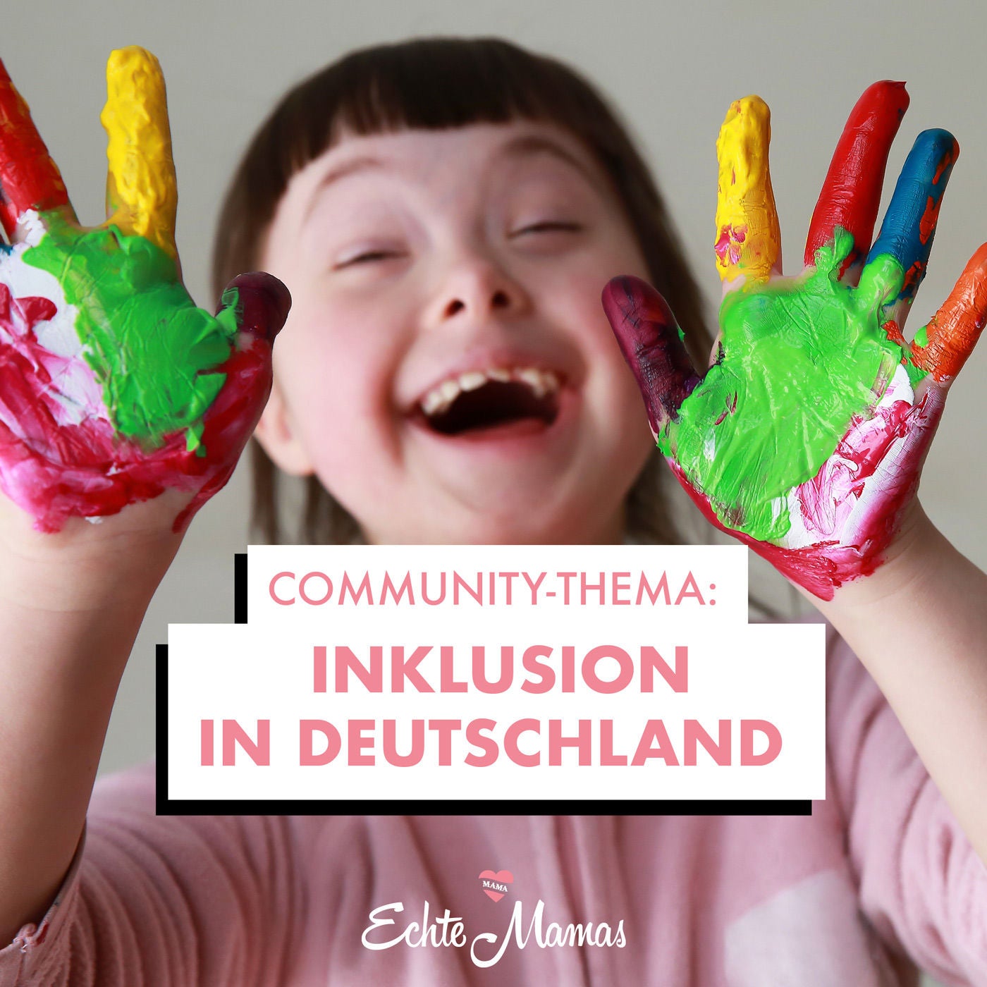 Community-Thema: Inklusion in Deutschland