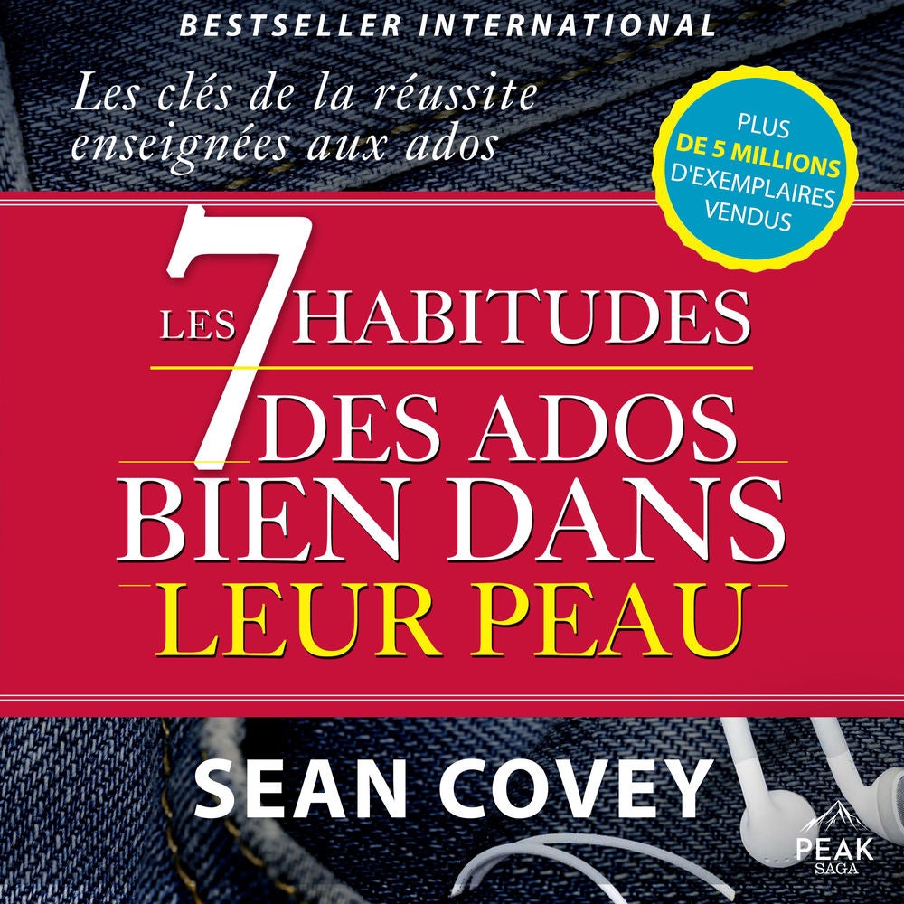 Les 7 habitudes des ados bien dans leur peau