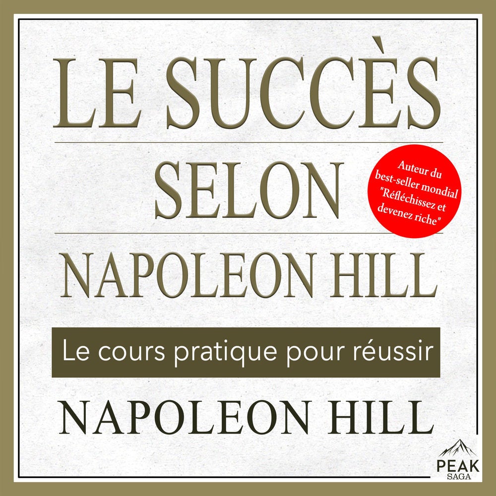 Le succès selon Napoleon Hill