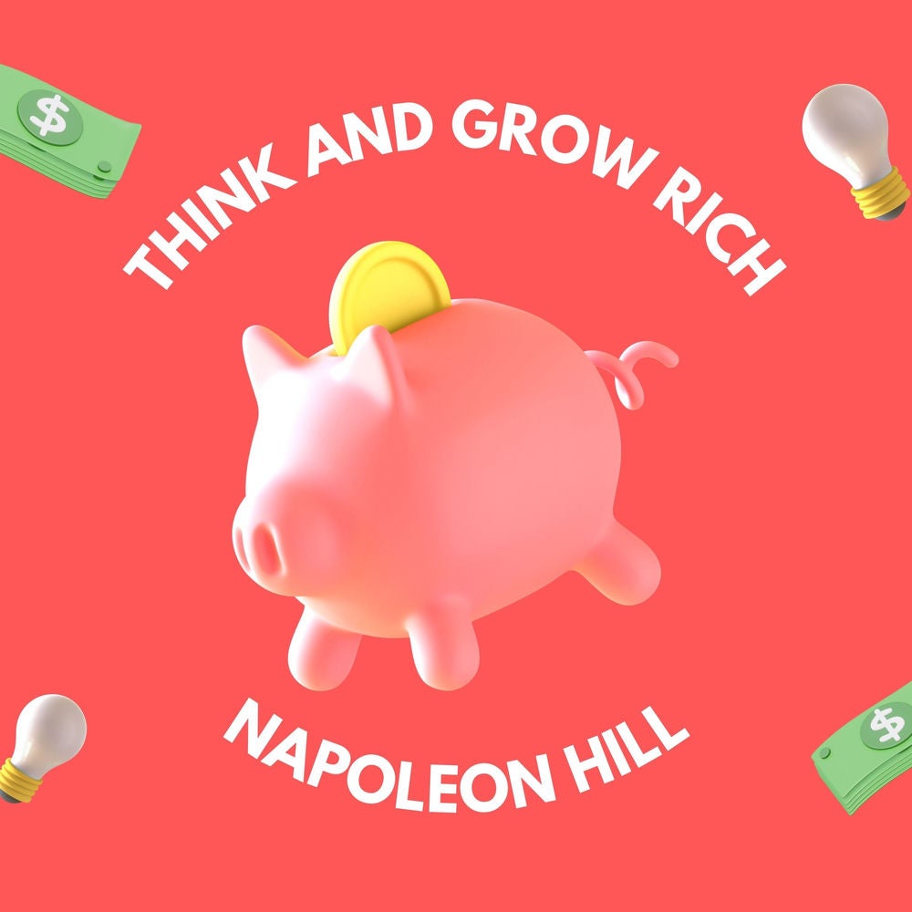 Think and Grow Rich