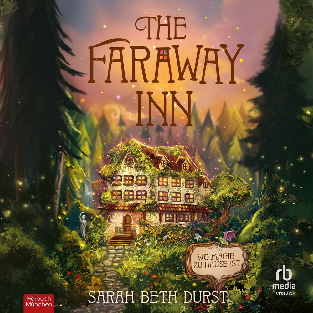 The Faraway Inn - Wo Magie zu Hause ist