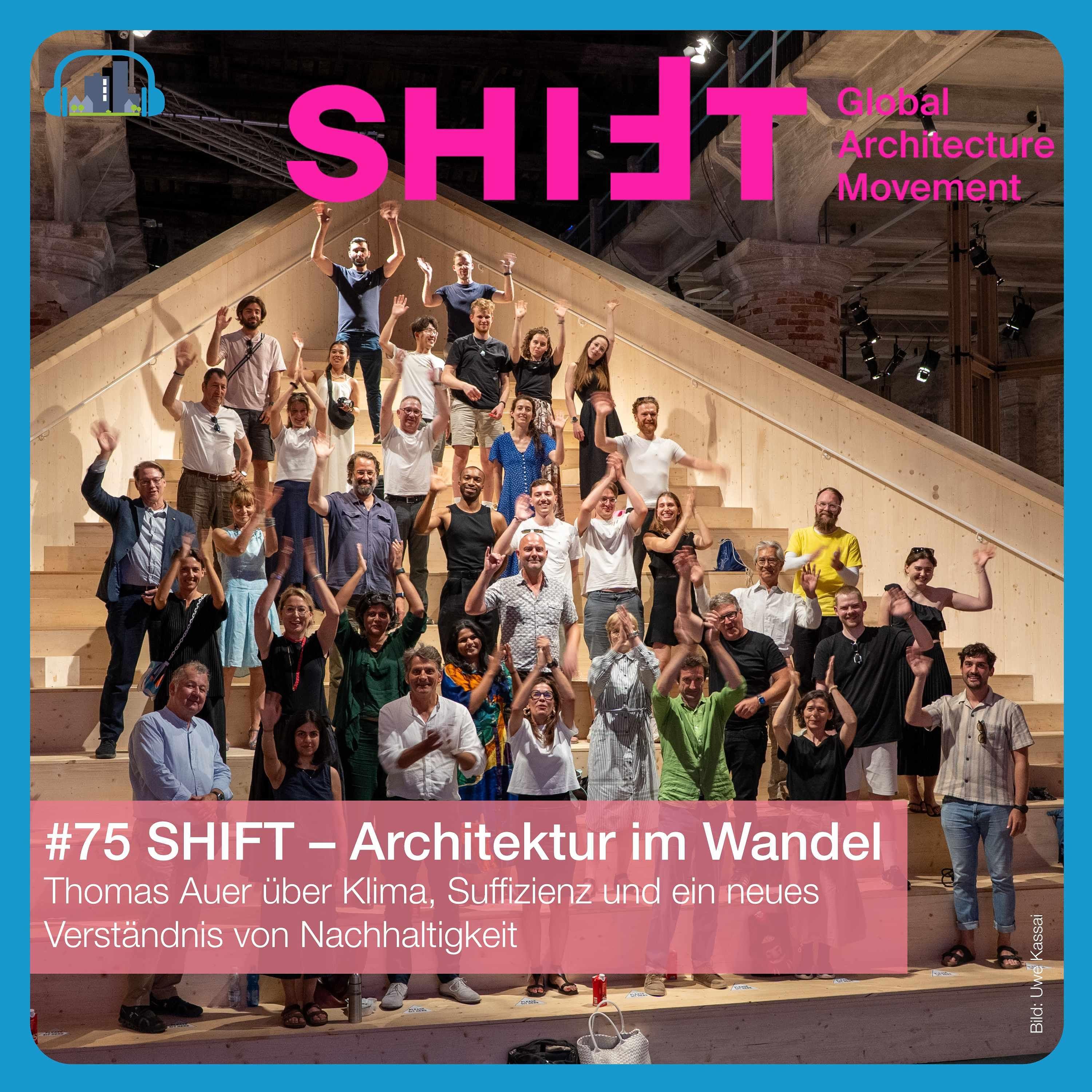 #75 SHIFT – Architektur im Wandel