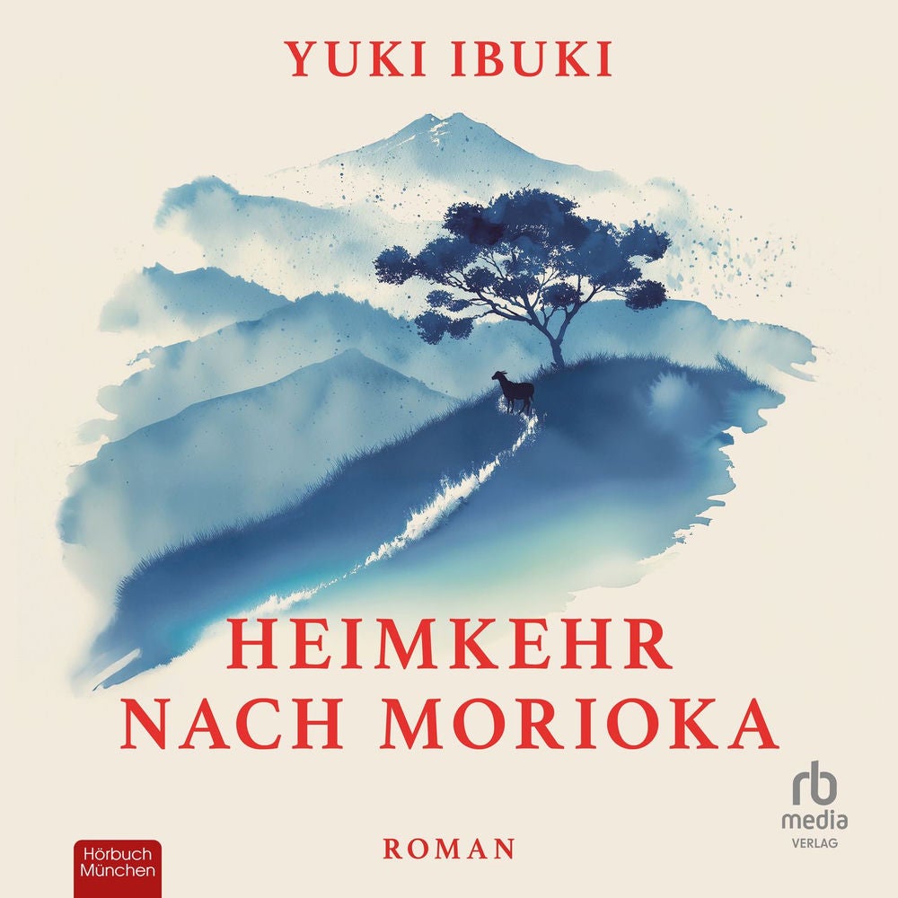 Heimkehr nach Morioka - Roman