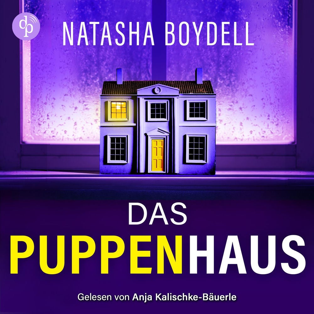 Das Puppenhaus | Domestic Thriller Hörbuch
