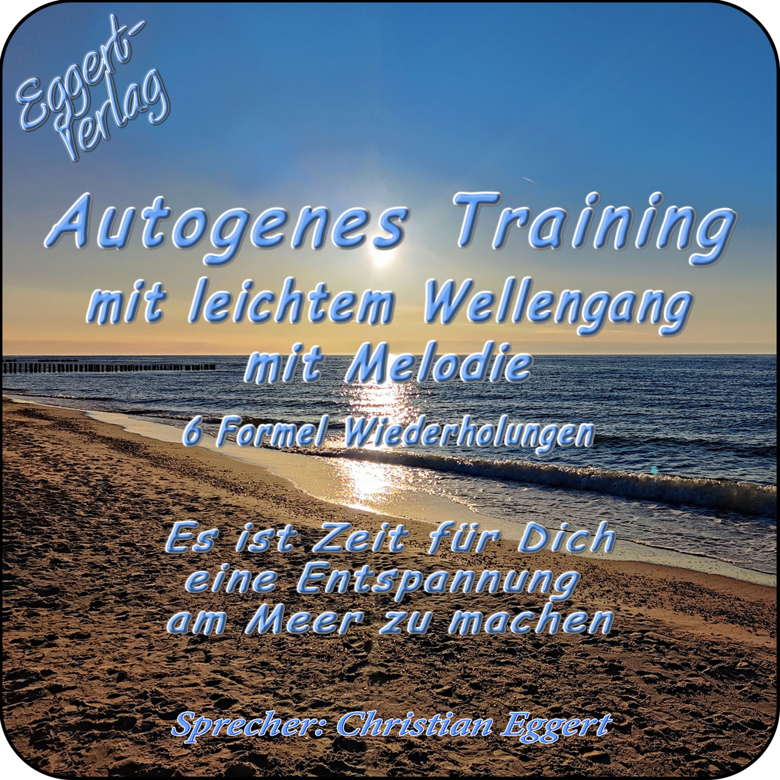 Autogenes Training am Meer mit Melodie