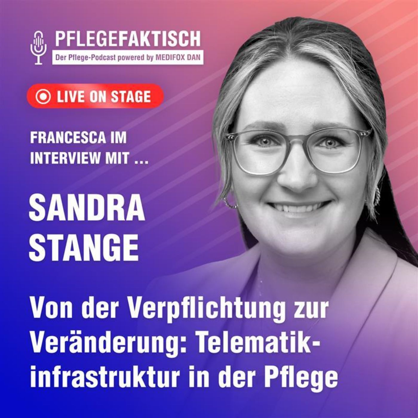 #285 Von der Verpflichtung zur Veränderung: Telematikinfrastruktur in der Pflege