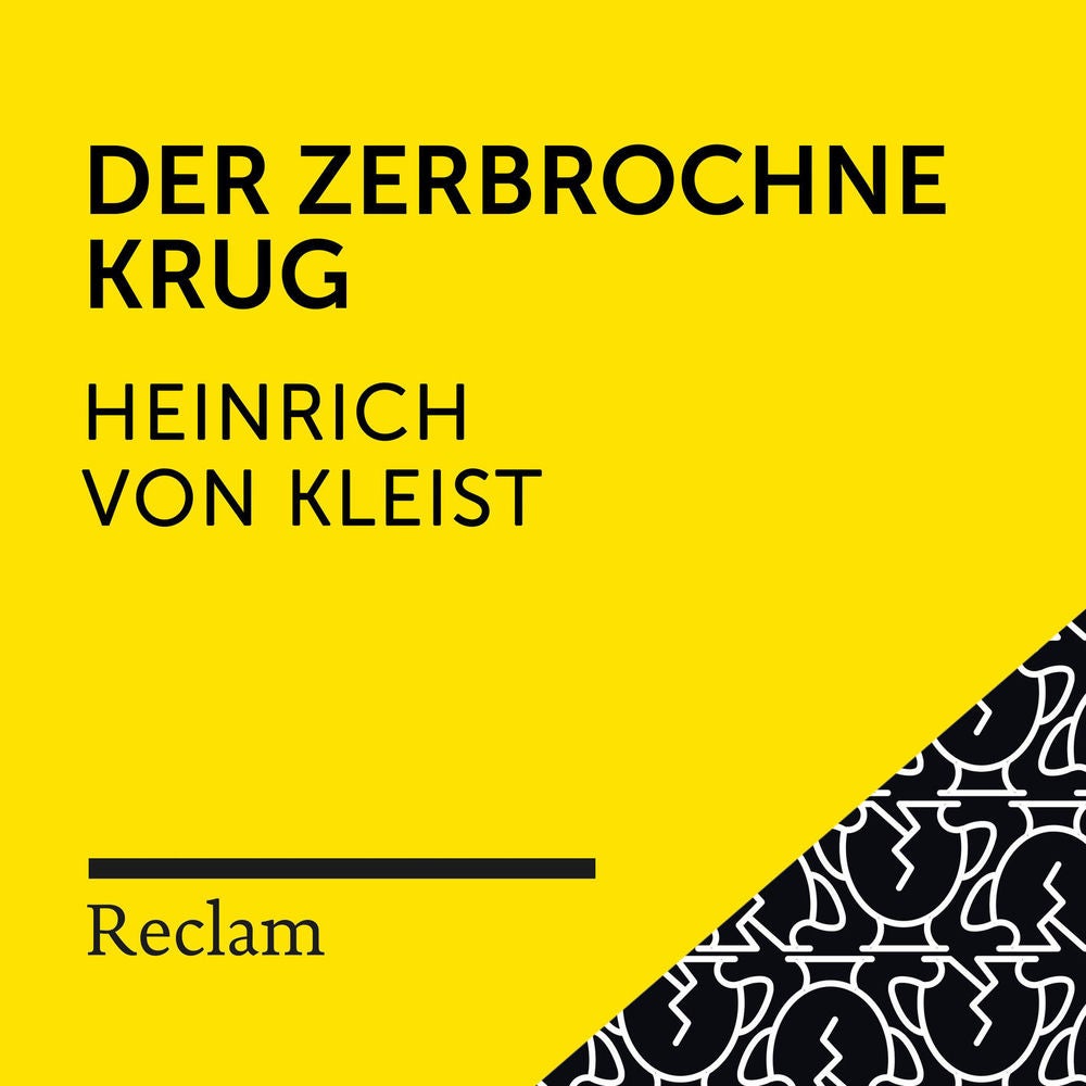 Kleist: Der zerbrochne Krug (Reclam Hörspiel)
