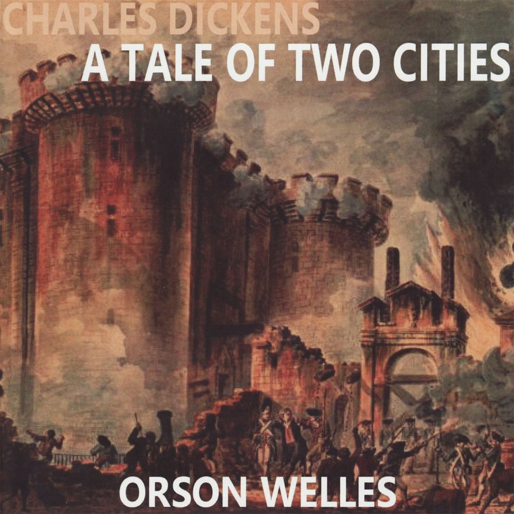 Charles Dickens: A Tale of Two Cities