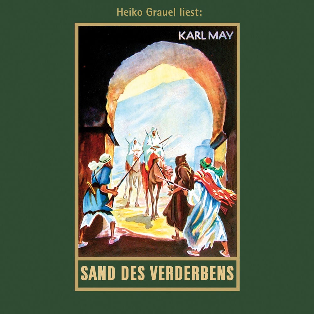 Sand des Verderbens - Karl Mays Gesammelte Werke, Band 10
