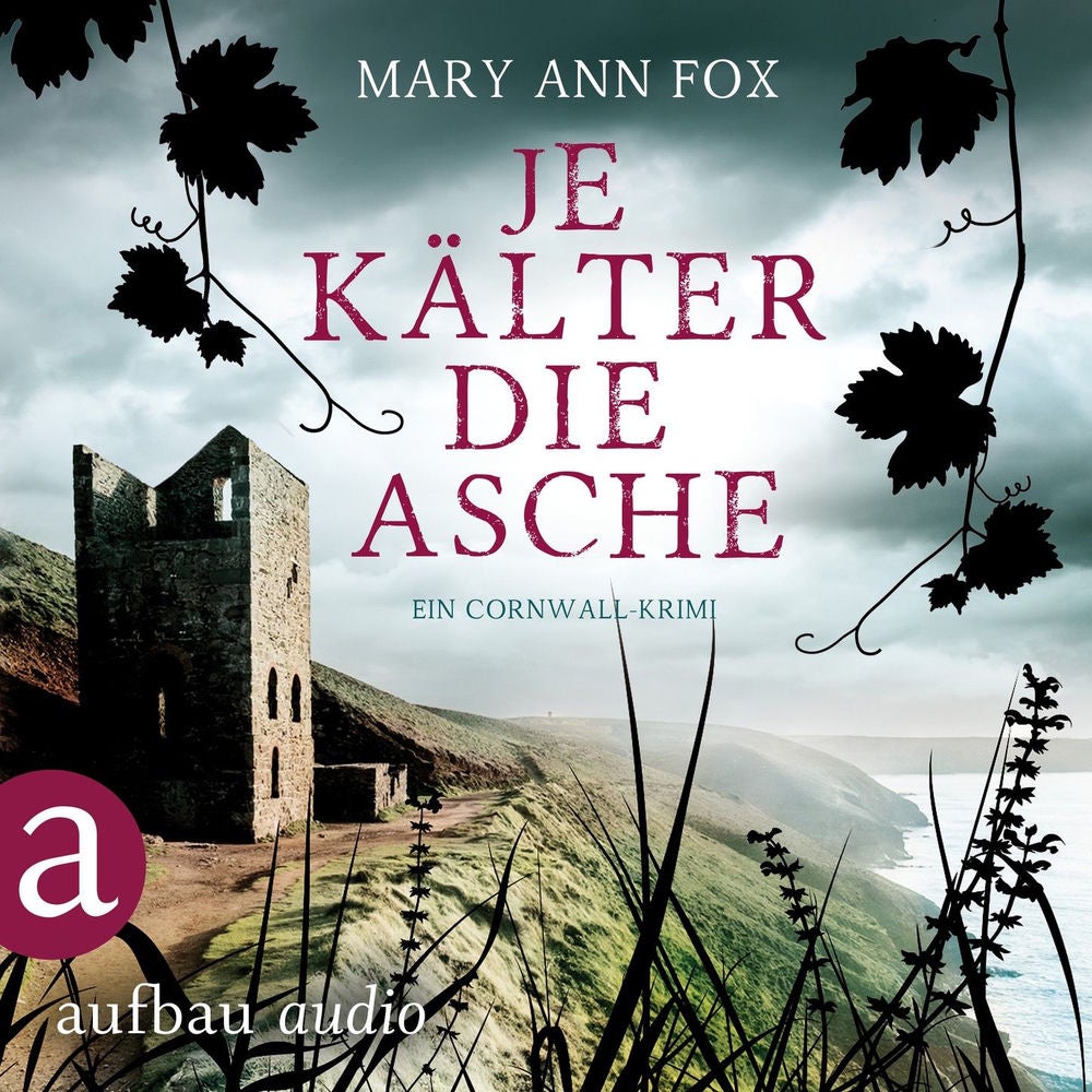 Je kälter die Asche - Mags Blake - Ein Cornwall-Krimi, Band 3