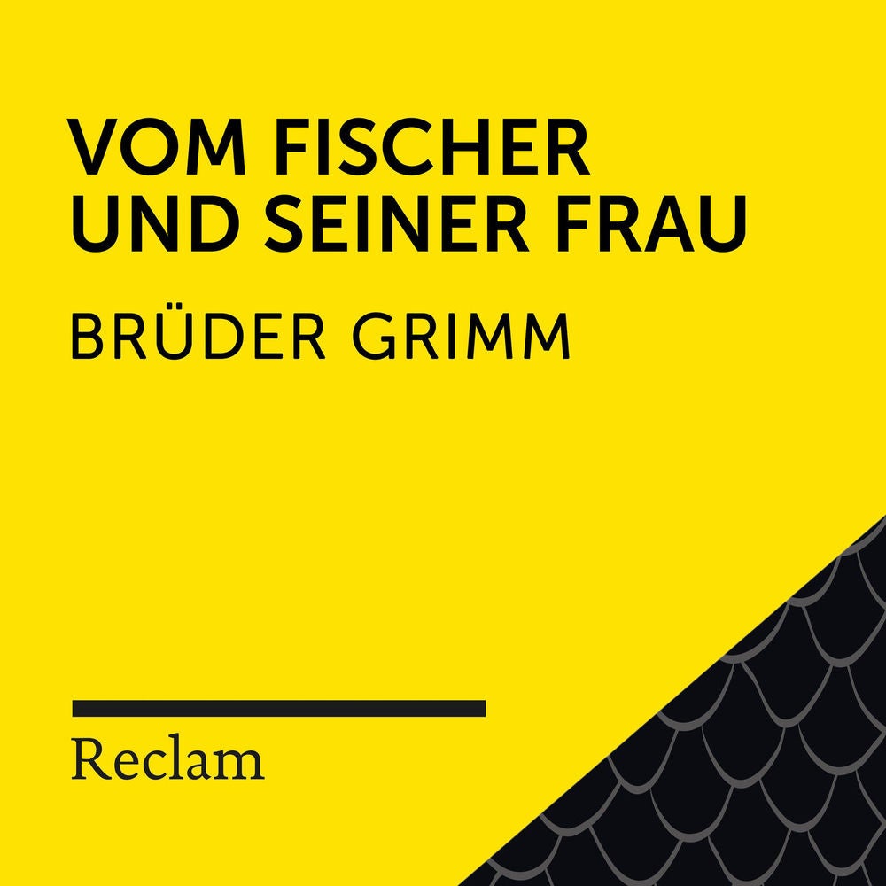 Brüder Grimm: Vom Fischer und seiner Frau (Reclam Hörbuch)