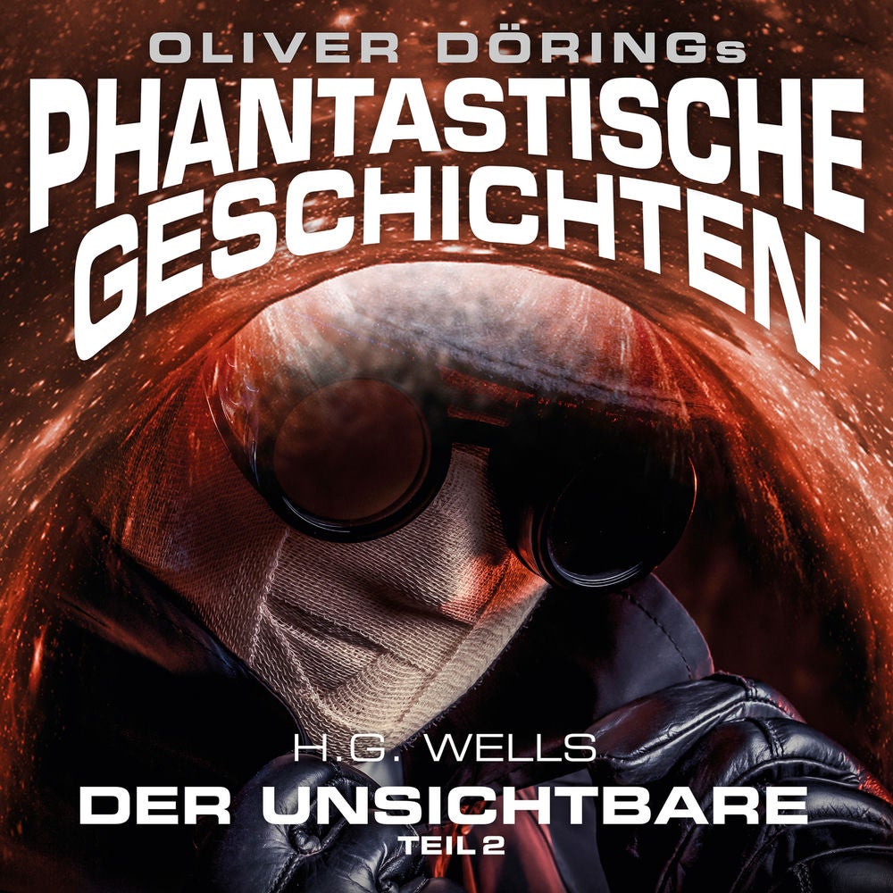Der Unsichtbare, Teil 2