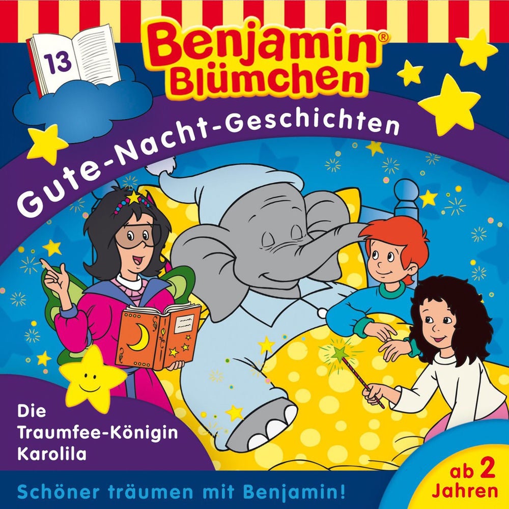 Benjamin Blümchen Gute-Nacht-Geschichten - Folge 13: Die Traumfeekönigin Karolila