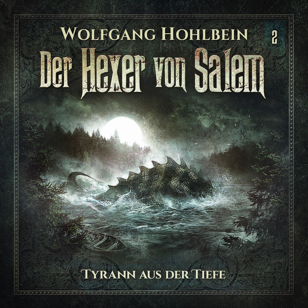 Folge 2: Tyrann aus der Tiefe