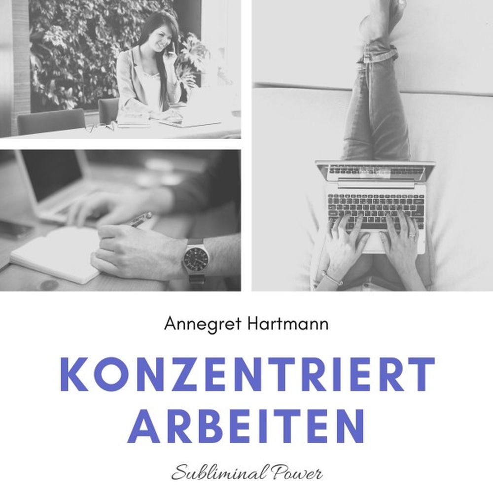 Konzentriert arbeiten (Subliminal Power), Vol. 3