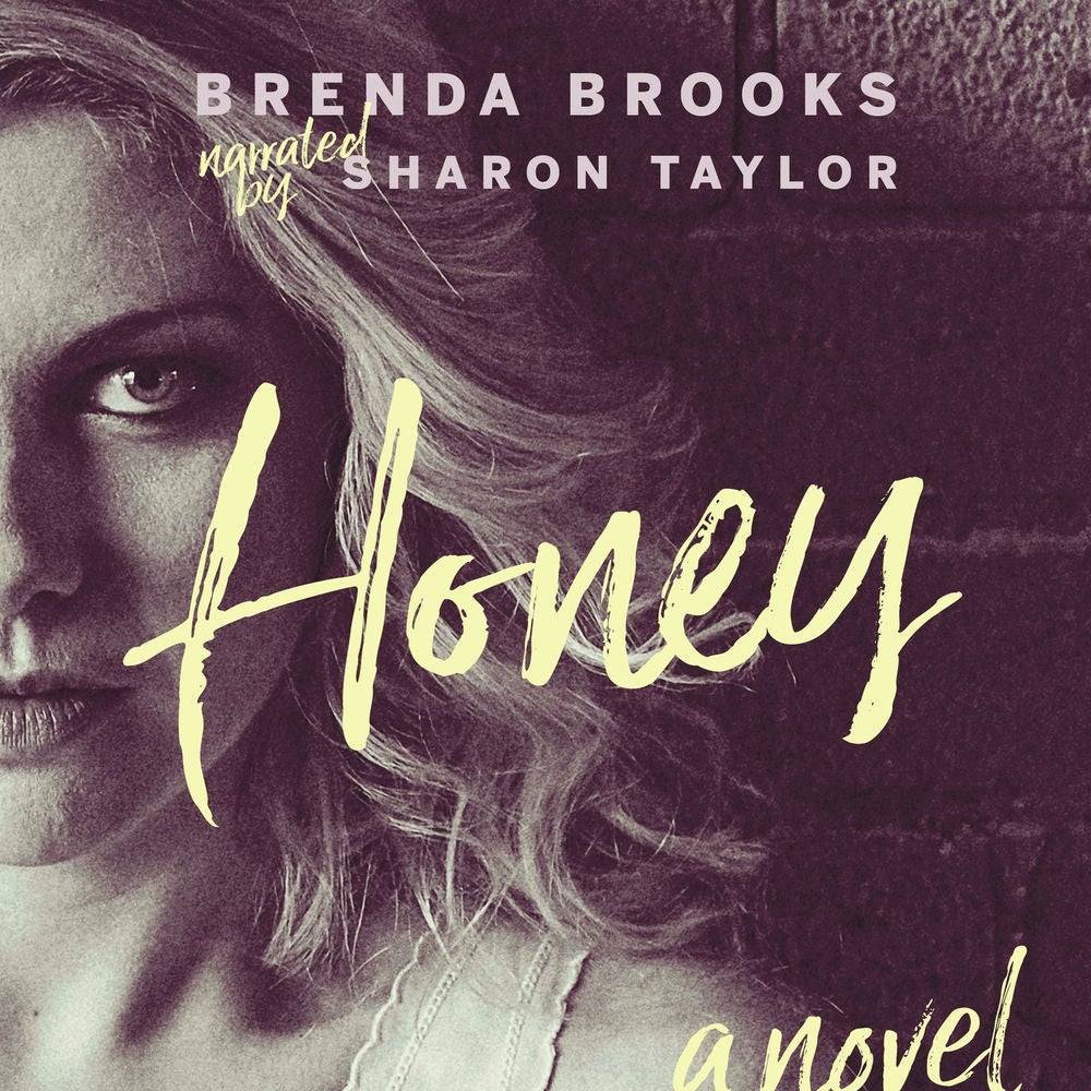 Honey - A Novel
