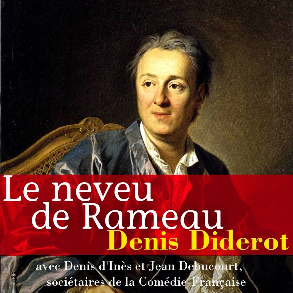 Didierot: Le Neveu de Rameau
