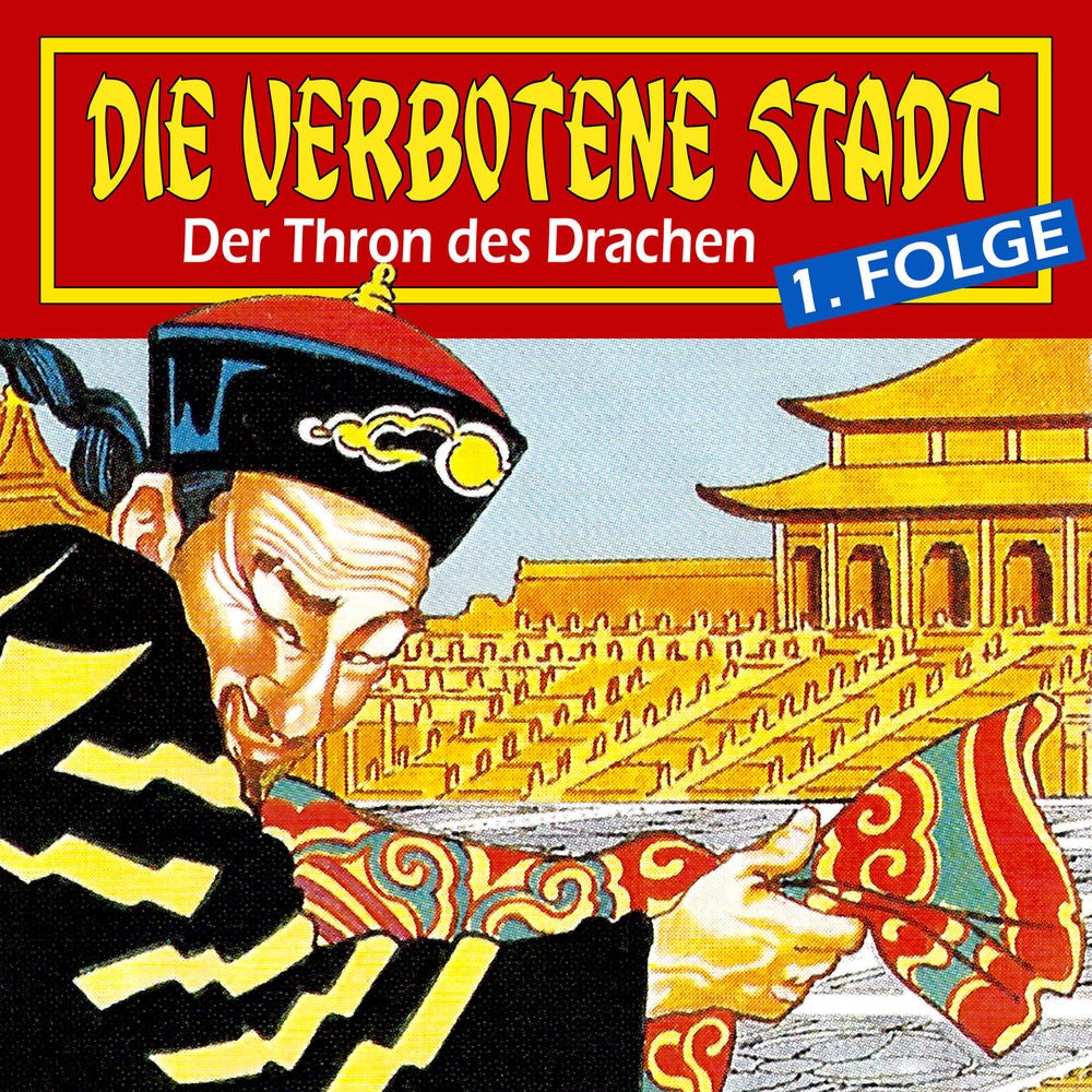 Folge 1: Der Thron des Drachen