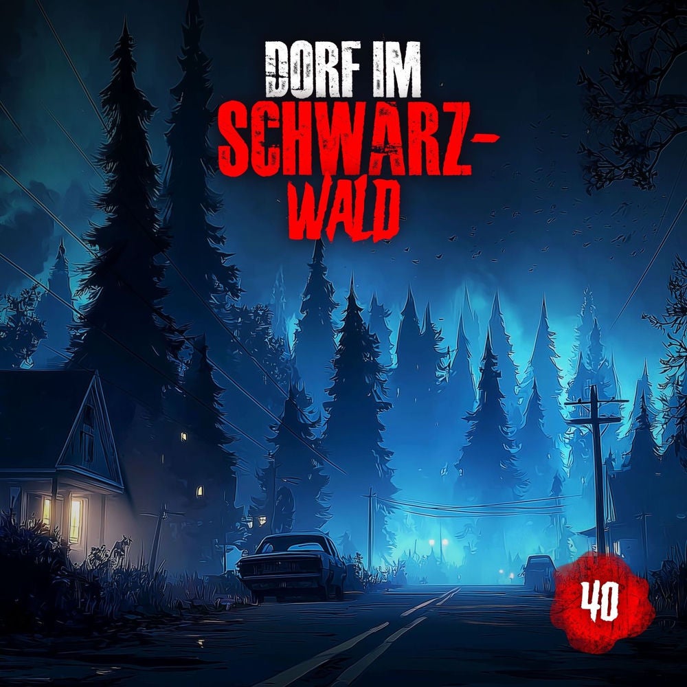 Folge 40: Dorf im Schwarzwald