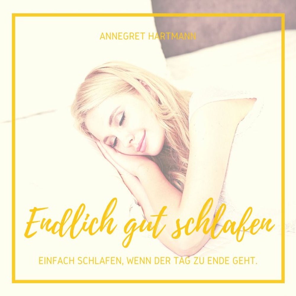 Endlich gut schlafen (Einschlafen durch Autogenes Training und Hypnose), Vol. 3