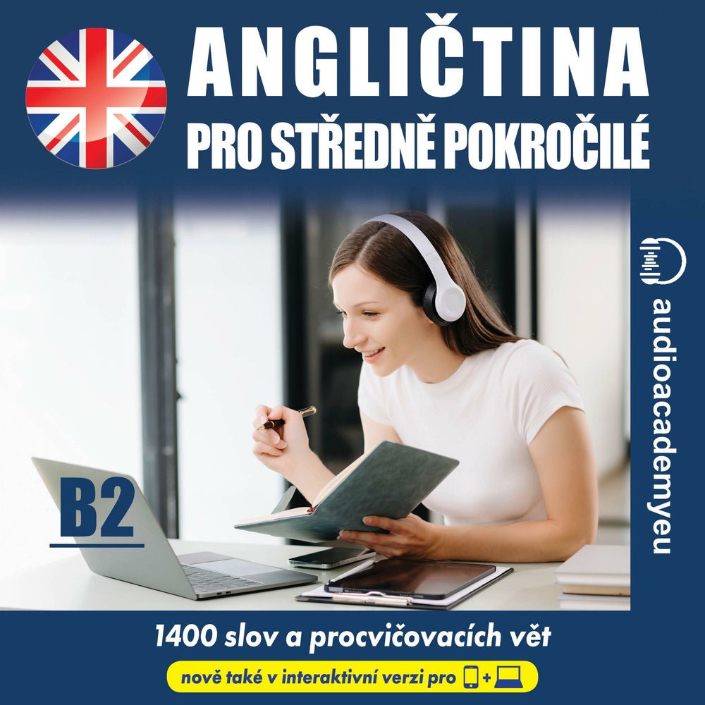 Angličtina pro pokročilé B2