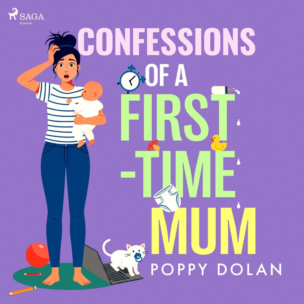 Confessions of a First–Time Mum