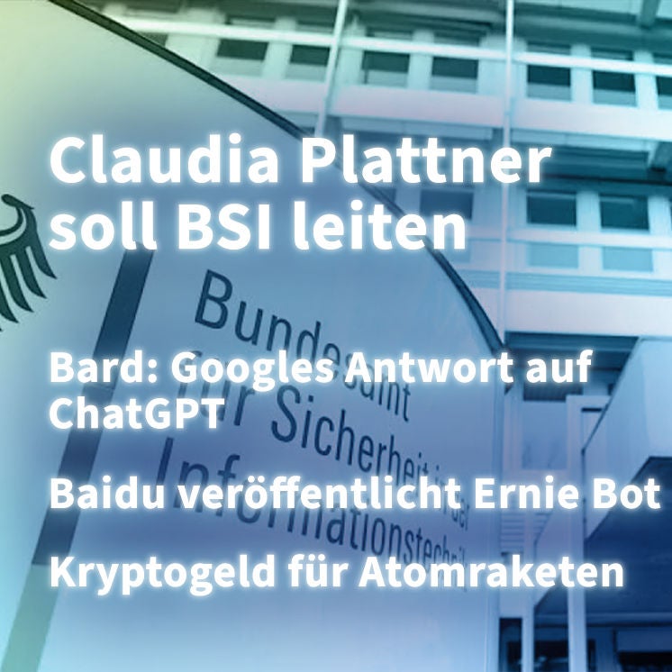 Kurz informiert vom 07.02.2023 by heise online