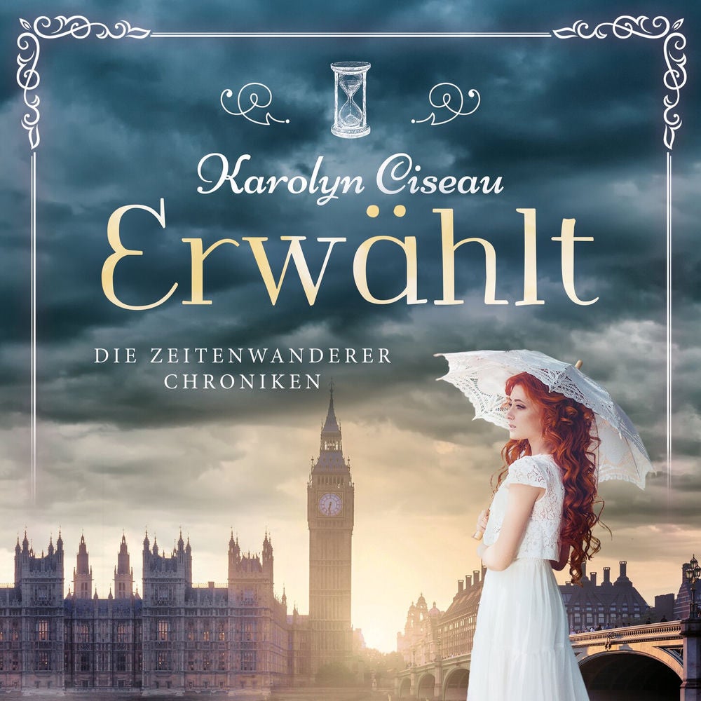 Erwählt - Die Zeitenwanderer Chroniken, Band 6