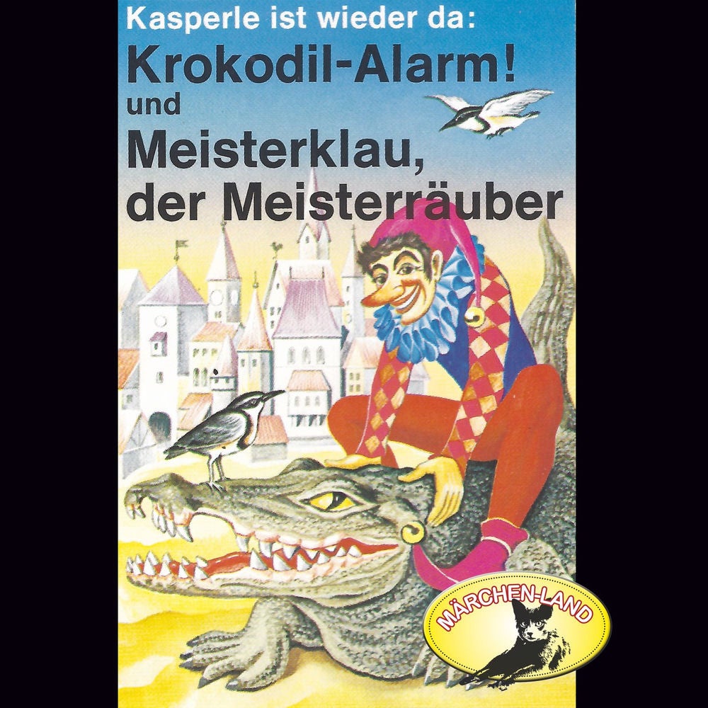 Folge 4: Krokodil-Alarm! und Meisterklau, der Meisterräuber