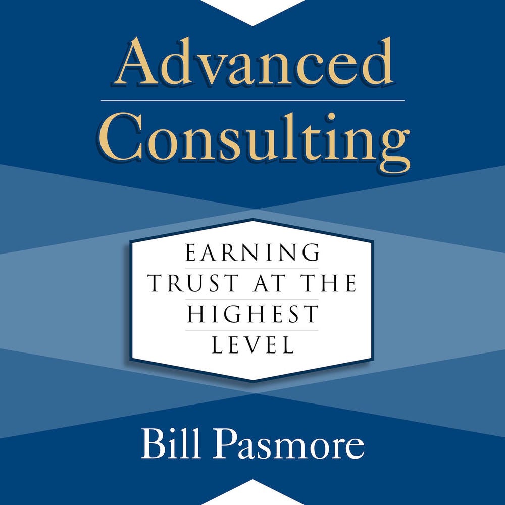 Advanced Consulting - Earning Trust at the Highest Level