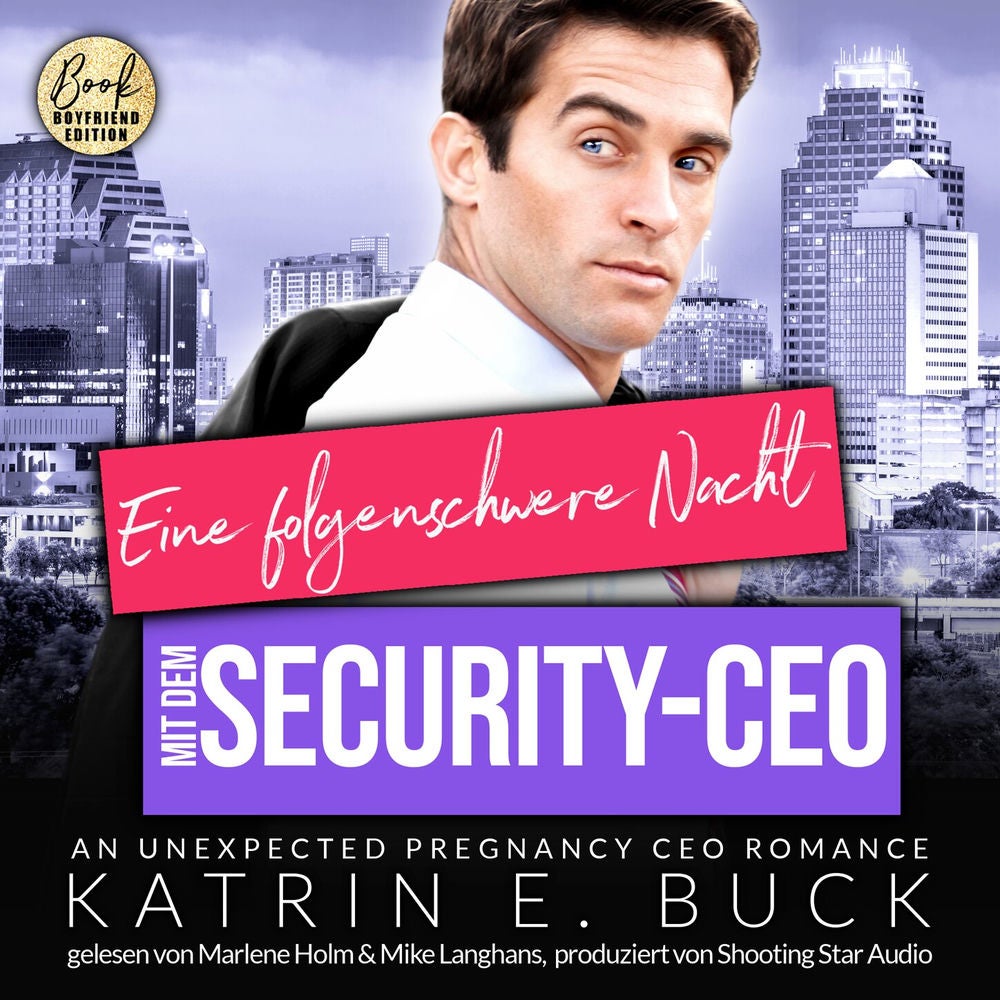 Eine folgenschwere Nacht mit dem Security-CEO: An unexpected pregnancy CEO Romance - San Antonio Billionaires, Band 11
