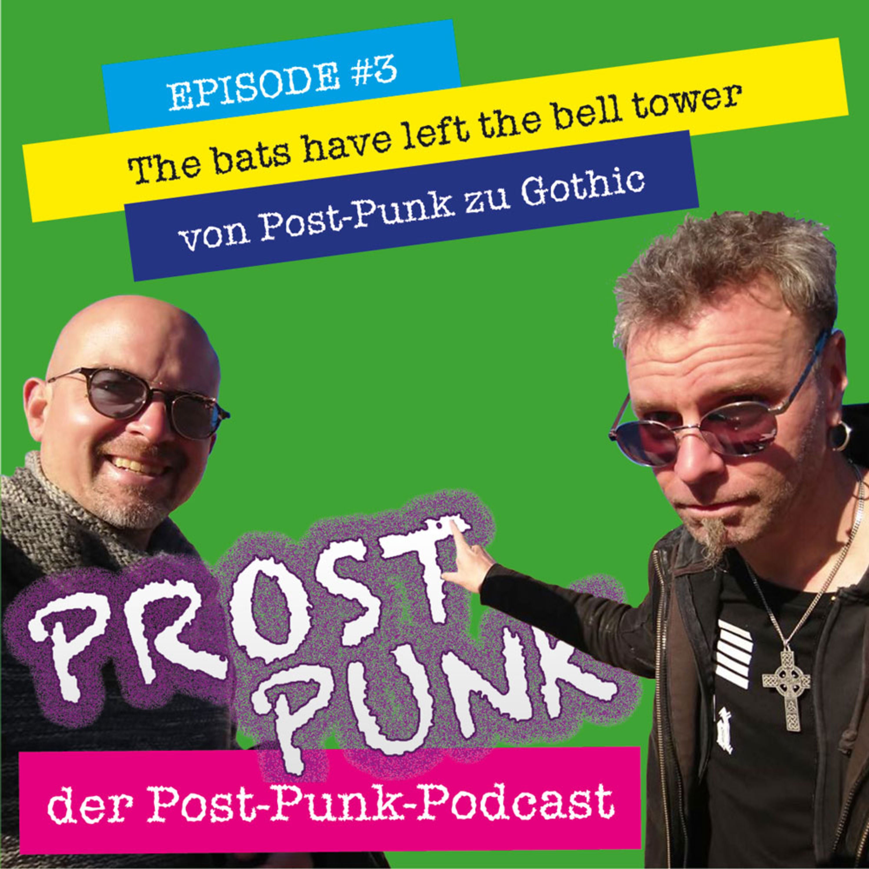 Von Postpunk zu Gothic: The bats have left the bell tower