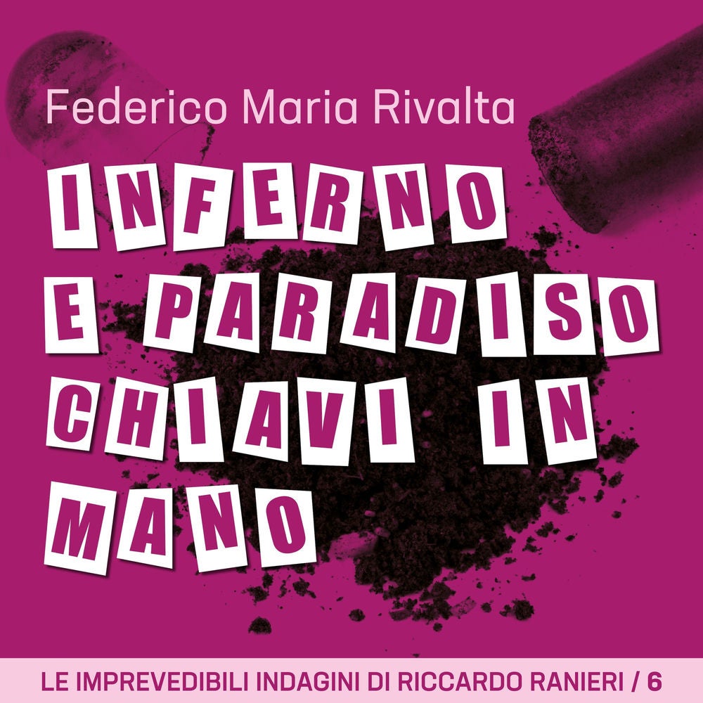 Inferno e paradiso chiavi in mano