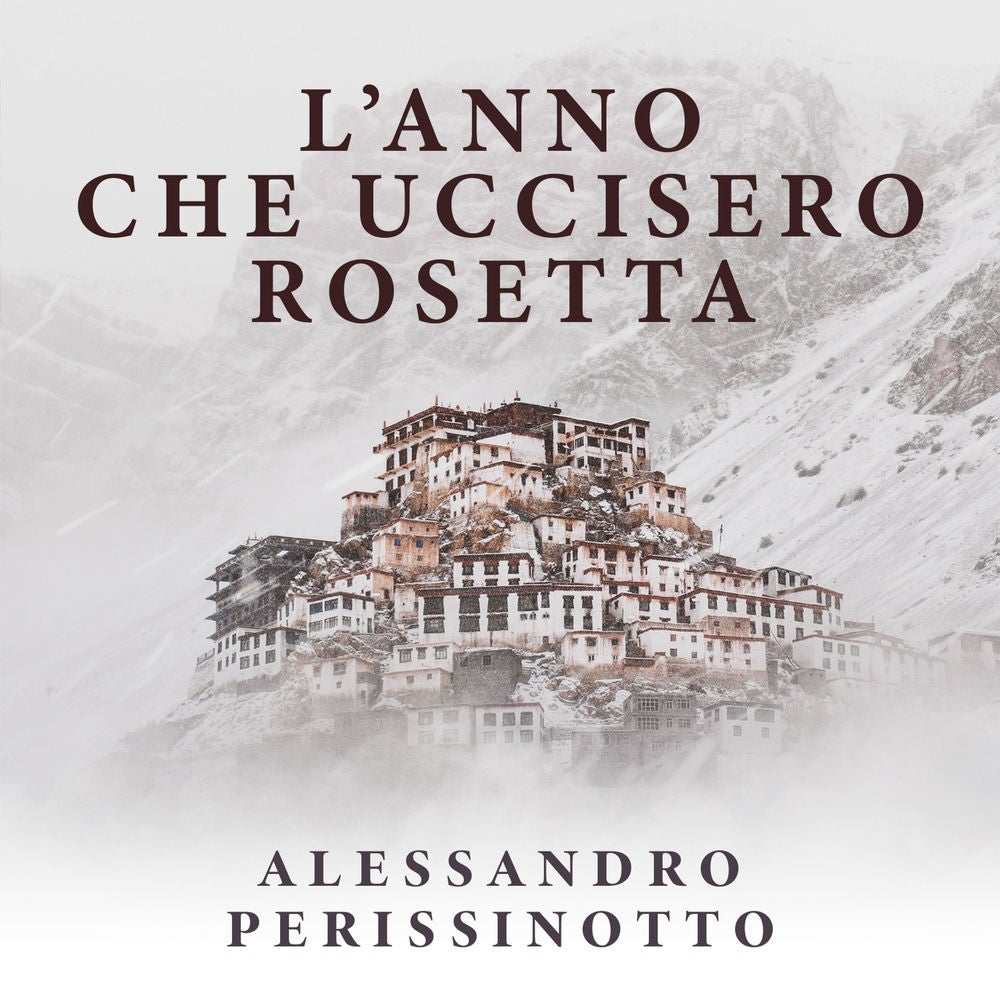 L'anno che uccisero Rosetta