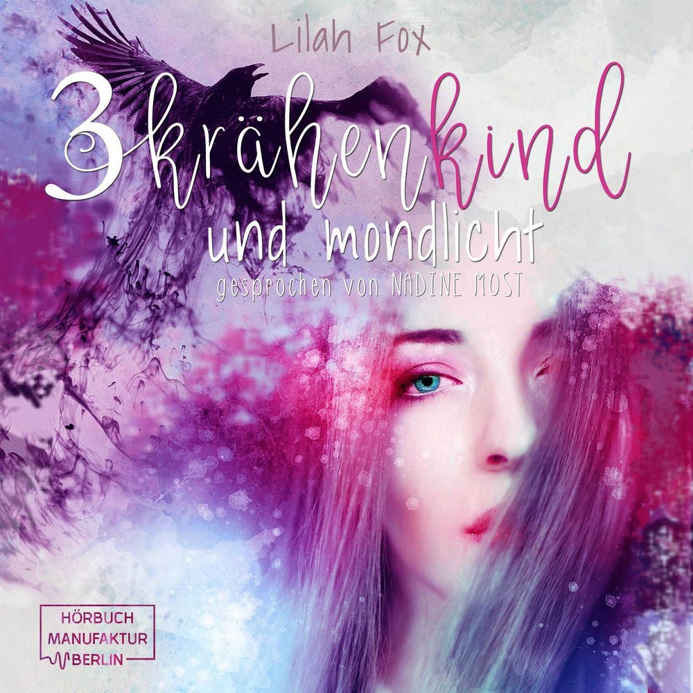 Krähenkind und Mondlicht - The Morgain Chroniken, Band 3