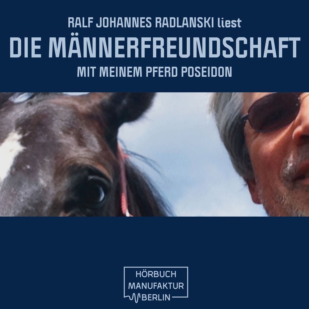 Die Männerfreundschaft mit meinem Pferd Poseidon