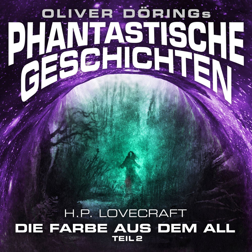 Die Farbe aus dem All, Teil 2