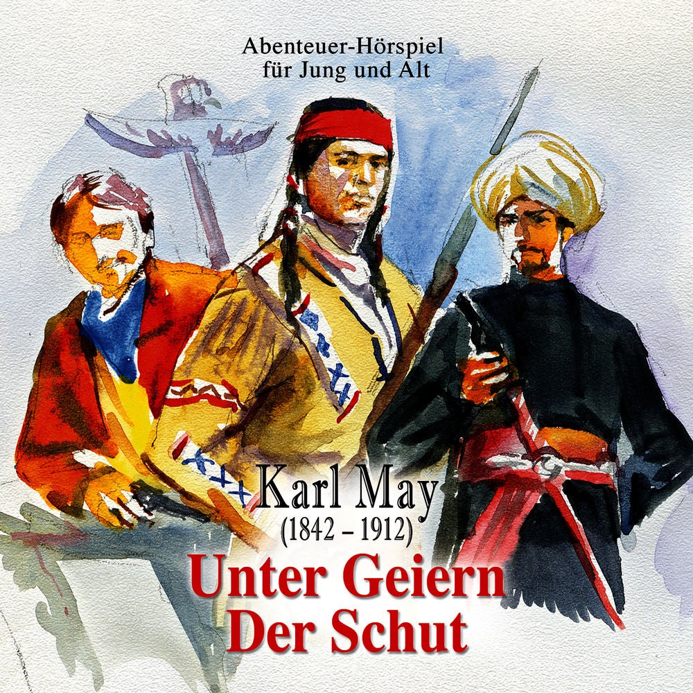Unter Geiern & Der Schut