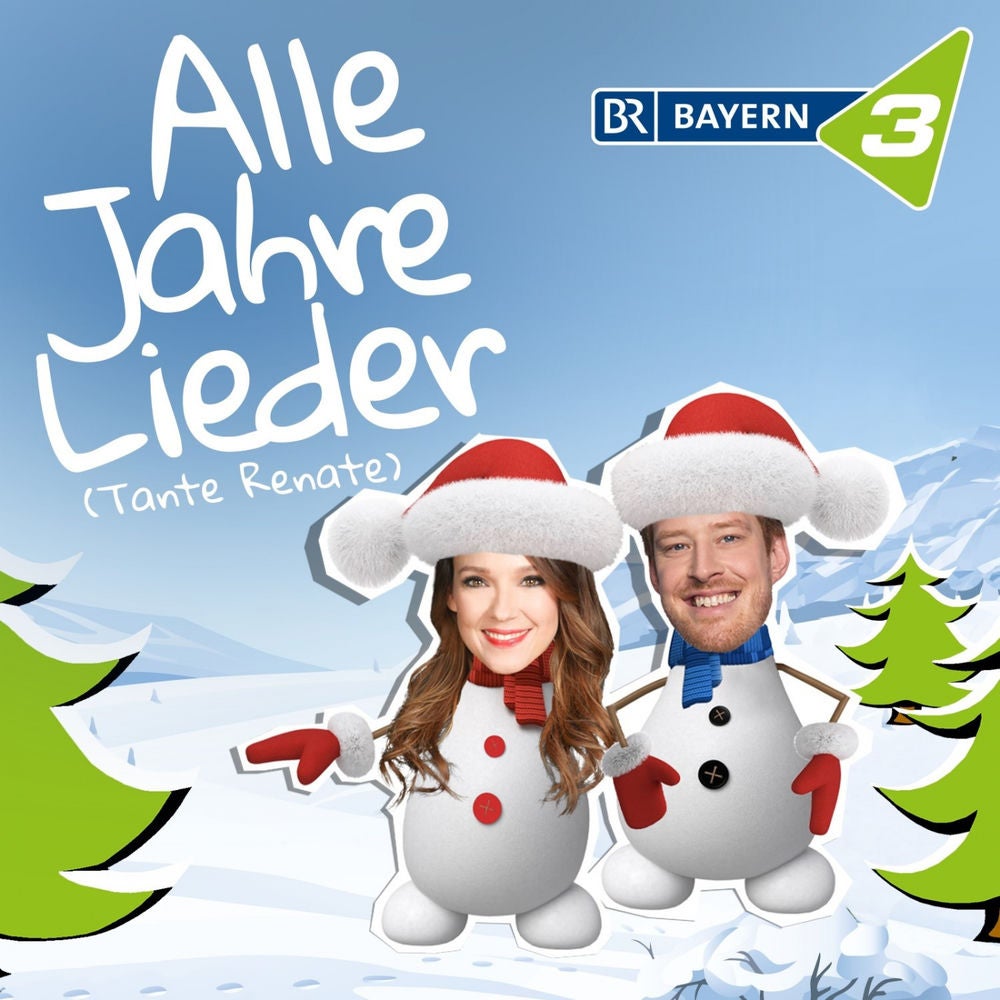 Alle Jahre Lieder (Tante Renate)